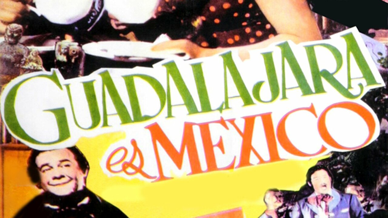 Guadalajara es México