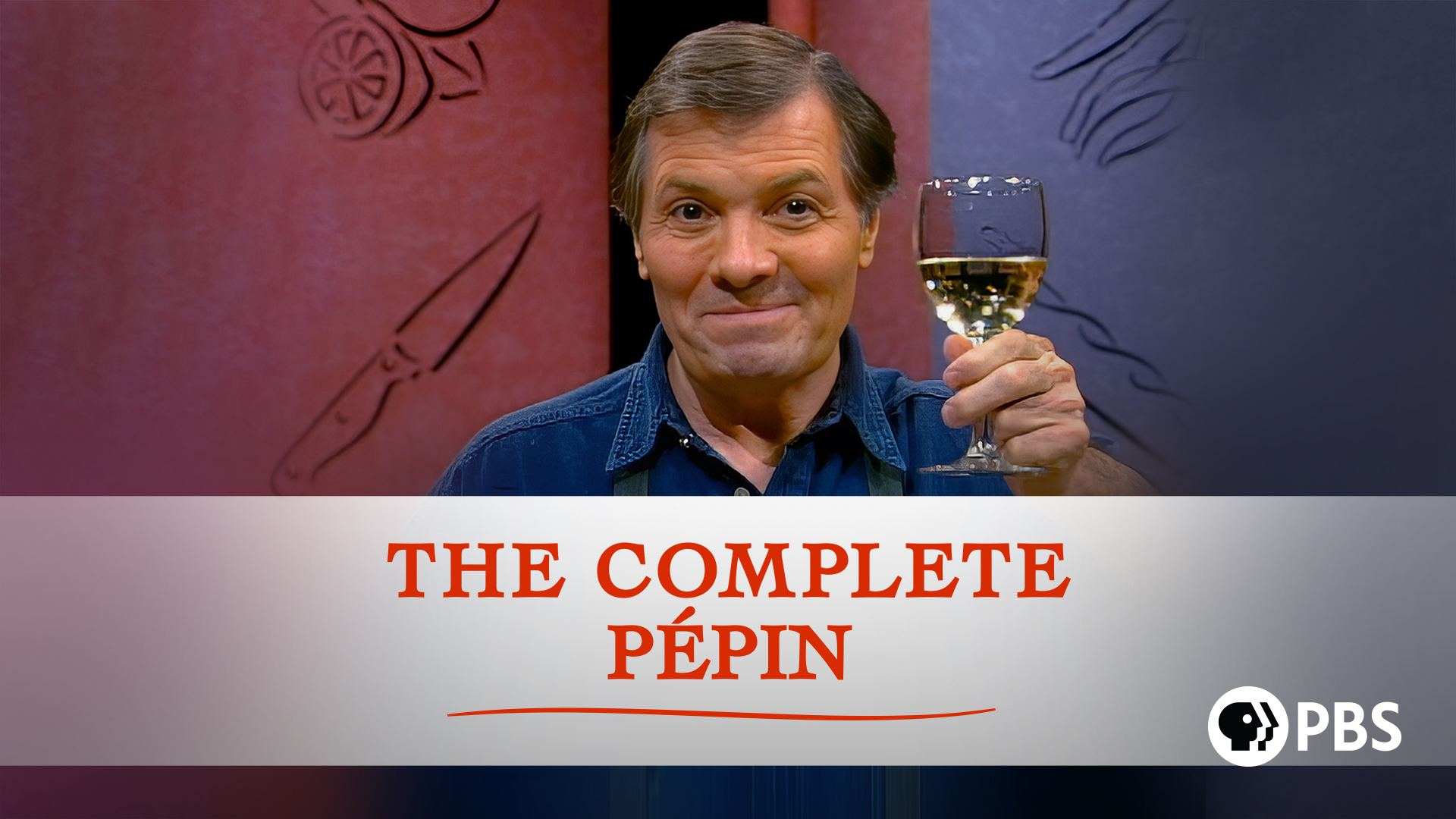 The Complete Pépin