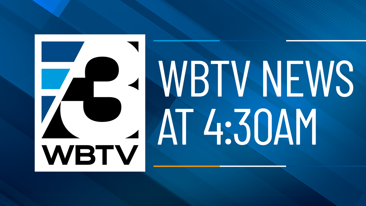 WBTV News 3 at 4:30AM