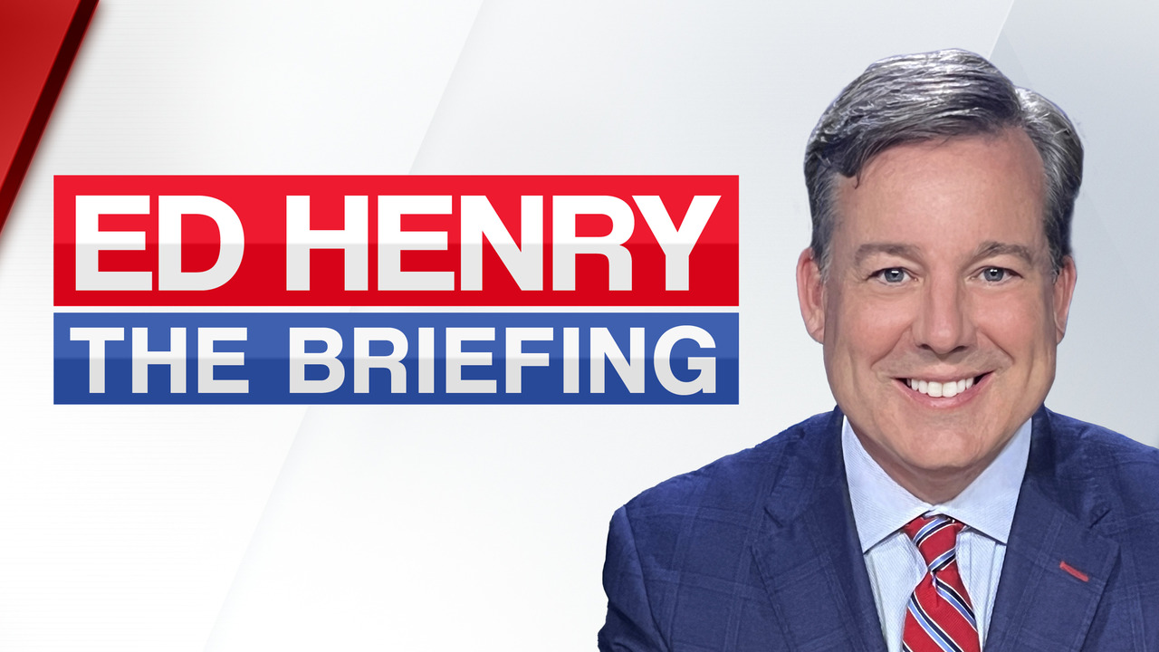 Ed Henry: The Briefing