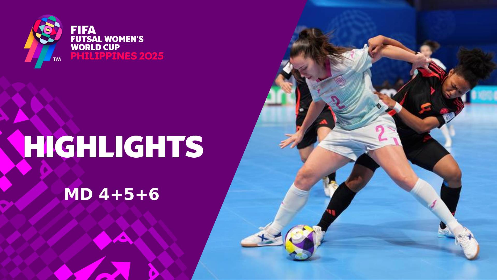 Copa Mundial Femenina de Futsal de la FIFA Filipinas 2025™: Resúmenes Destacados