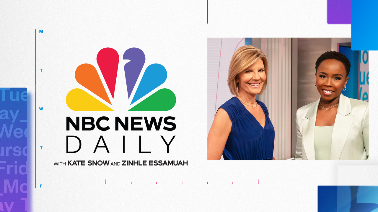 NBC News Daily With Kate Snow and Zinhle Essamuah
