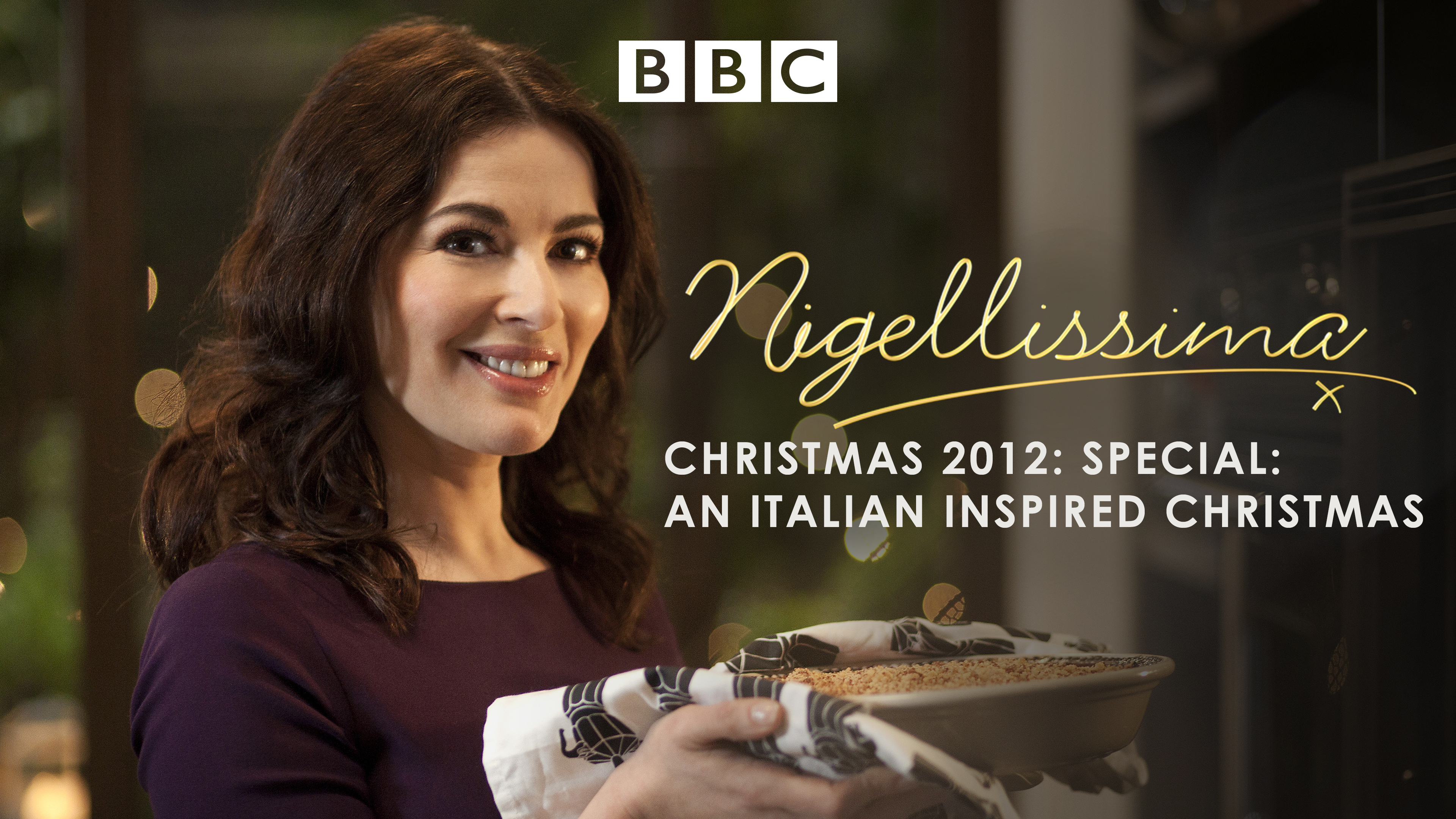 Nigellissima: Christmas 2012: Special: An Italian Inspired Christmas
