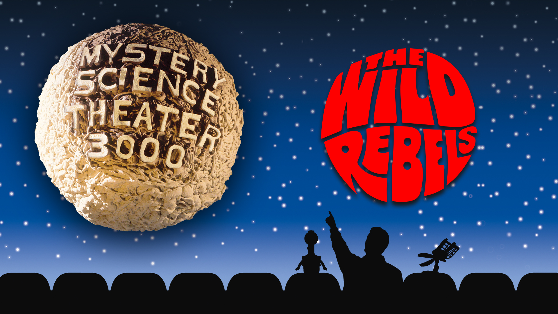 MST3K: The Wild Rebels