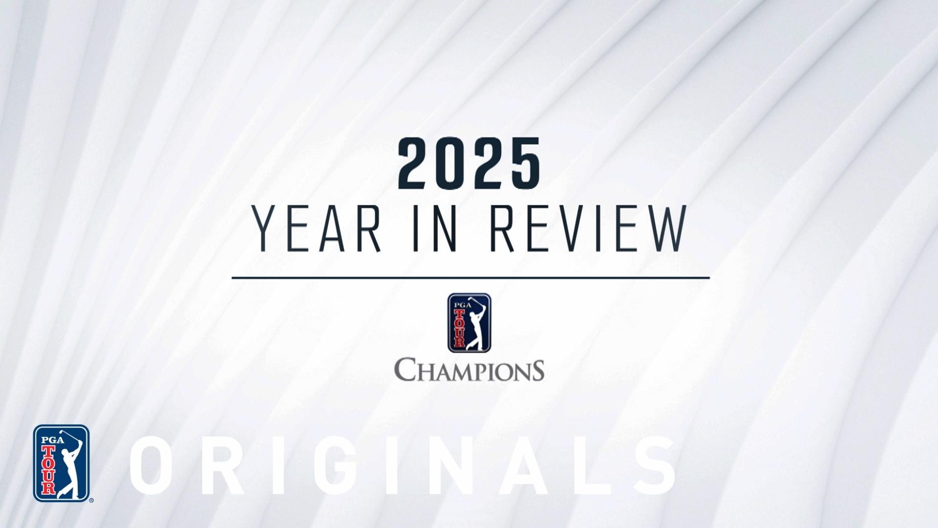 PGA TOUR Originals | PGA TOUR Champions: 2025 Year in Review