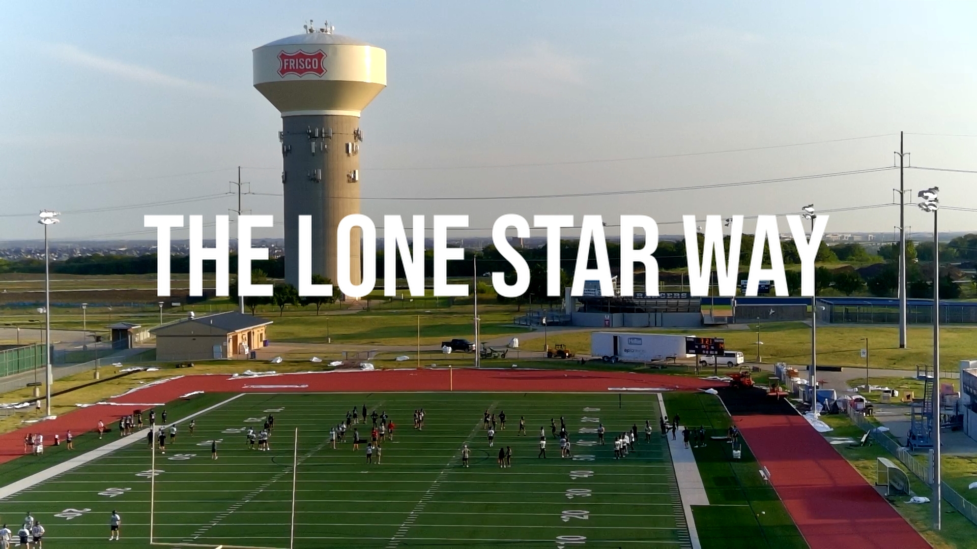 The Lone Star Way