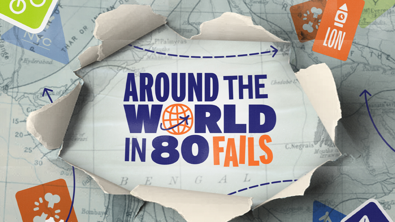 Around the World in 80 Fails