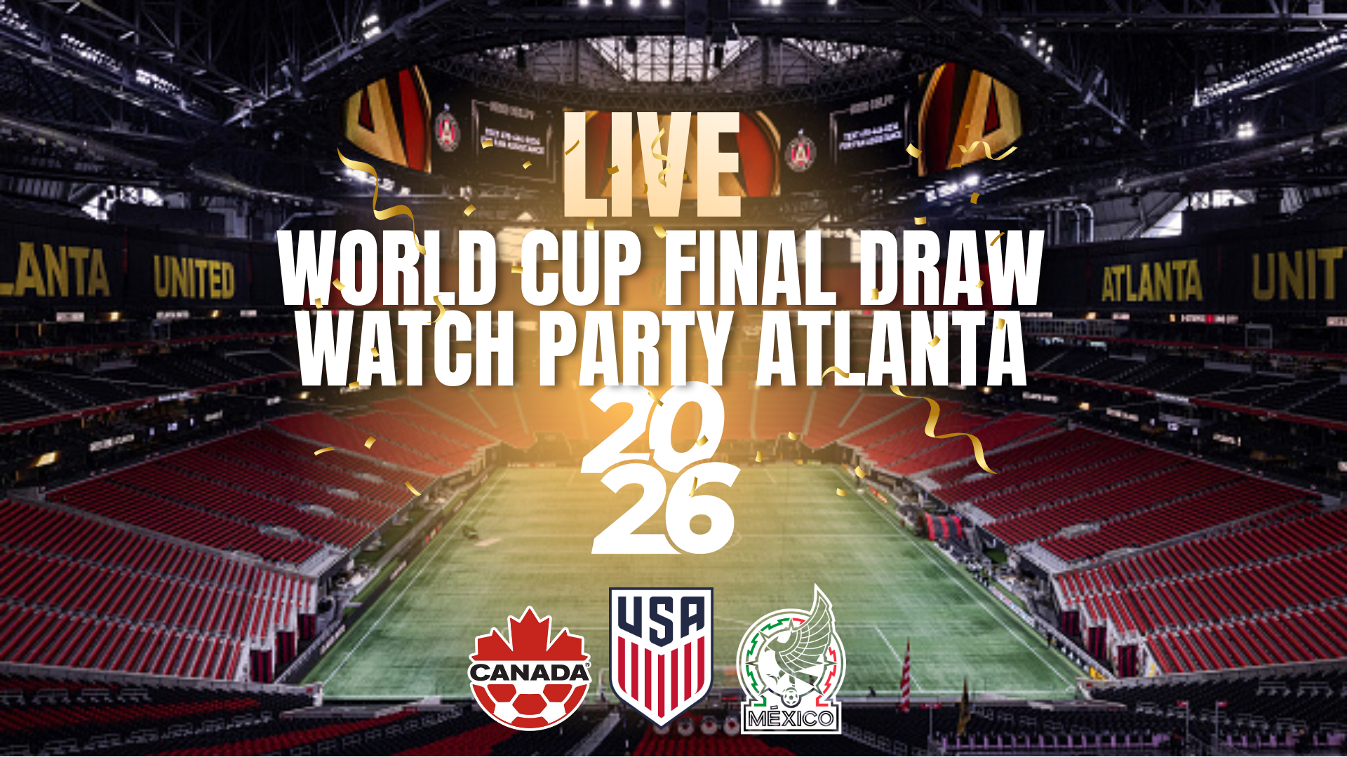LIVE World Cup Final Draw Watch Party Atlanta 2026