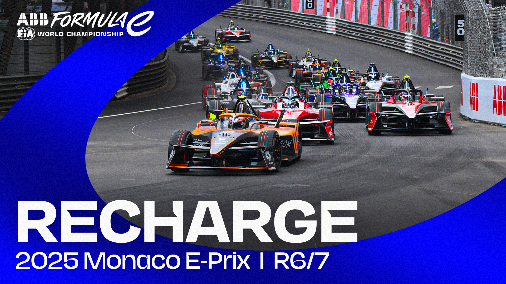 Recharge - 2025 Monaco E-Prix