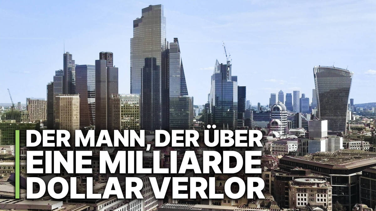 Der Mann, der über eine Milliarde Dollar verlor