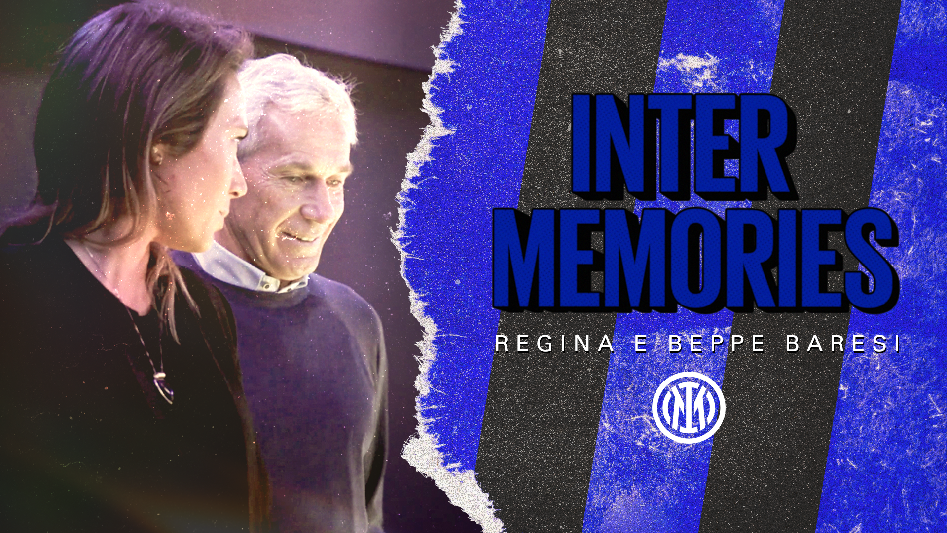 Inter Memories Pt02 Beppe-Regina Baresi