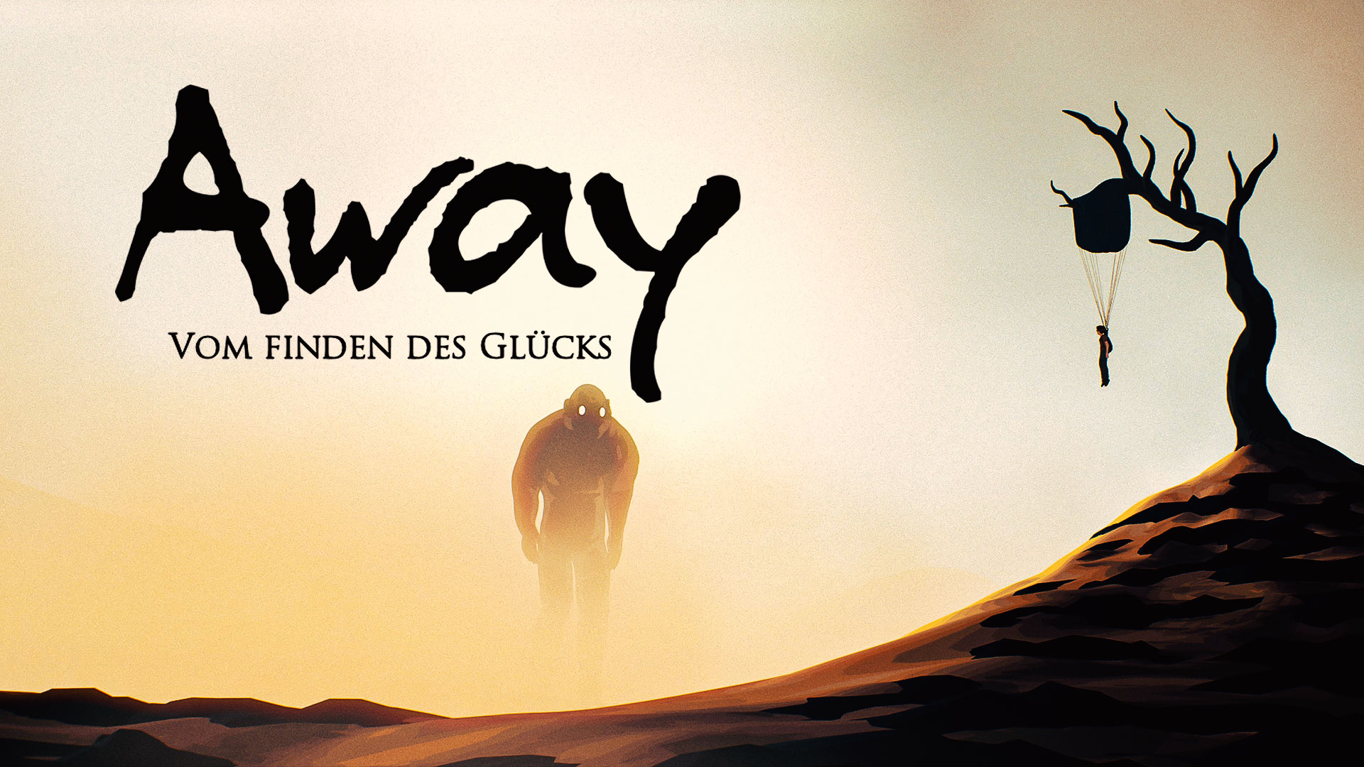 Away – Vom Finden des Glücks