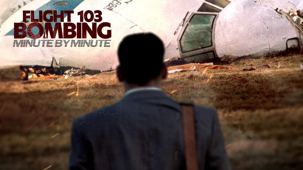 Flight 103 Bombing: Minute by Minute