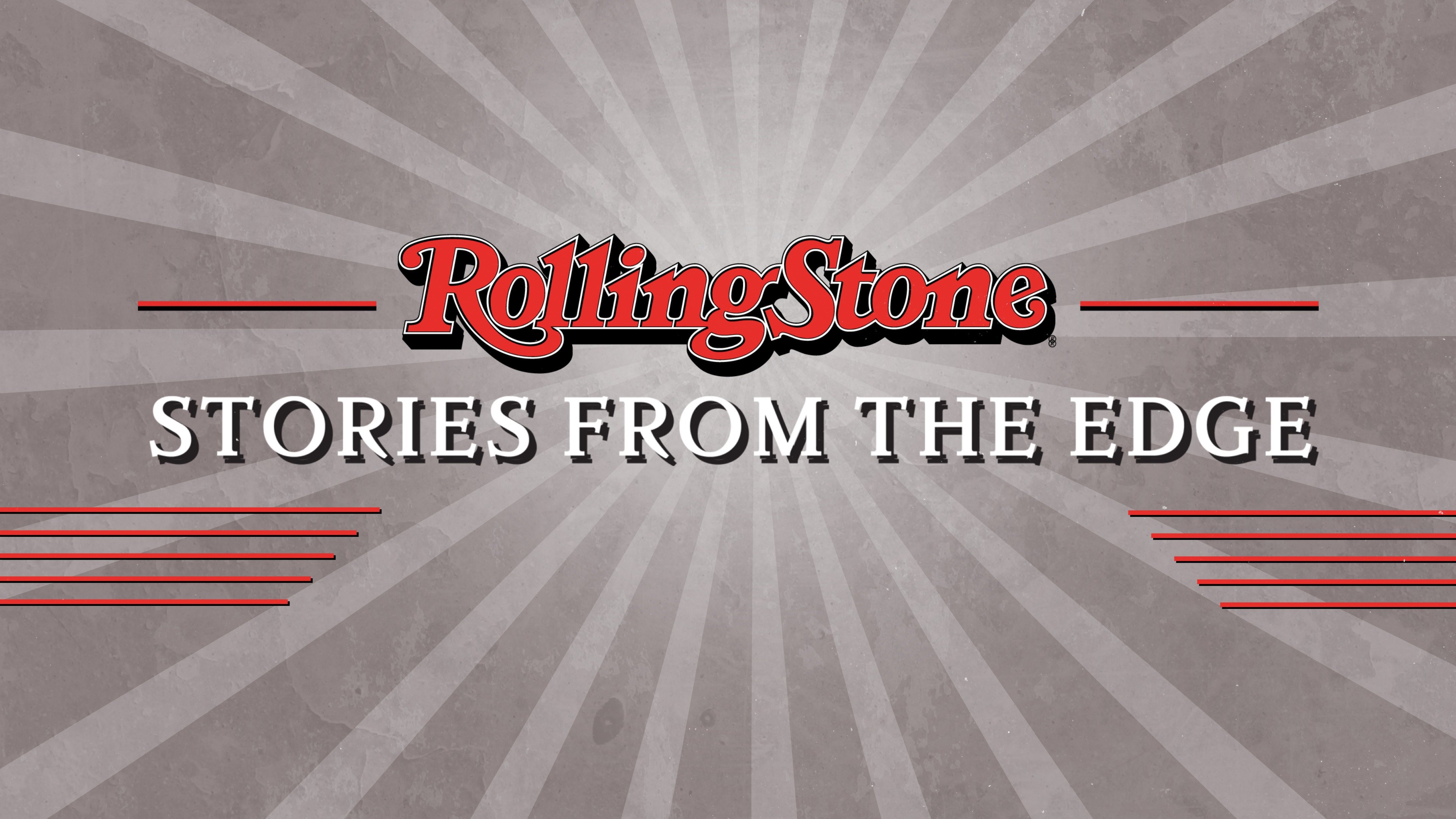 Rolling Stone: Stories From the Edge