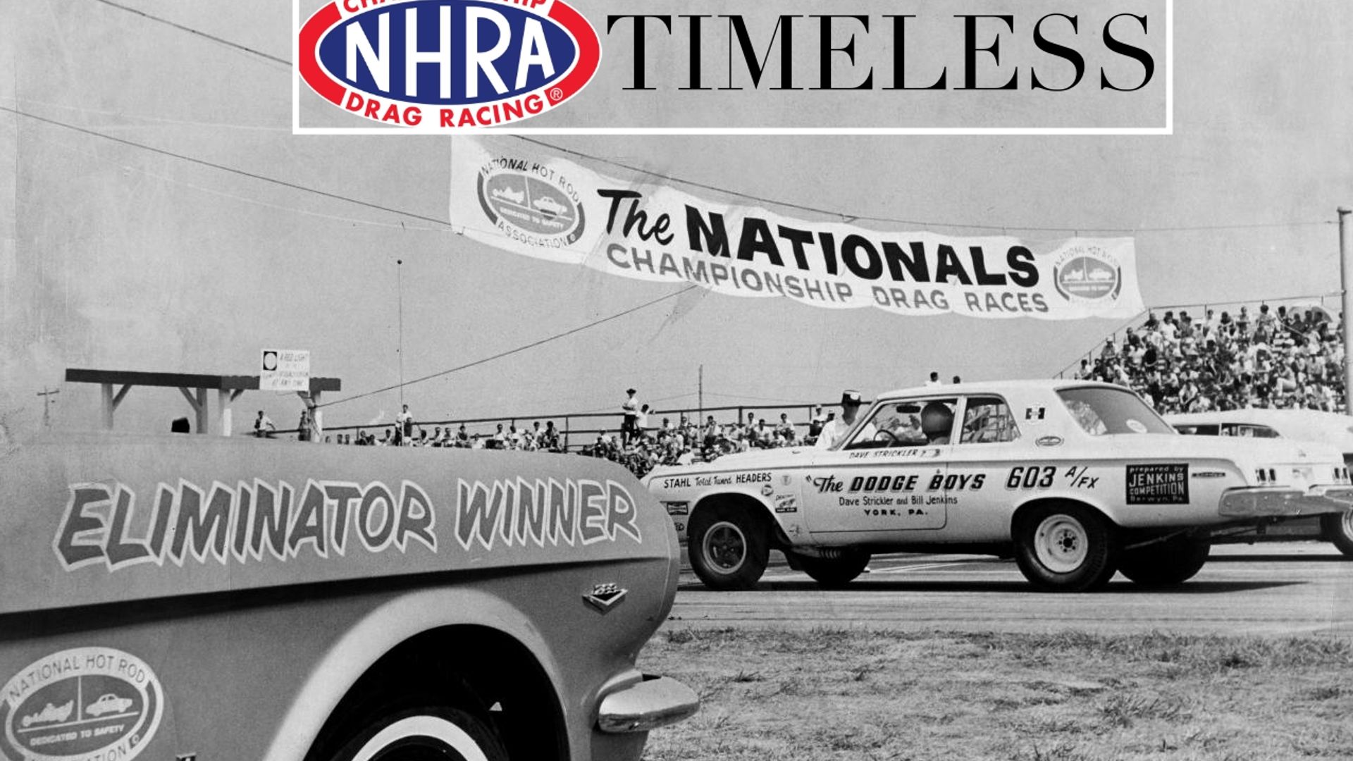 NHRA Timeless: The Big Drags
