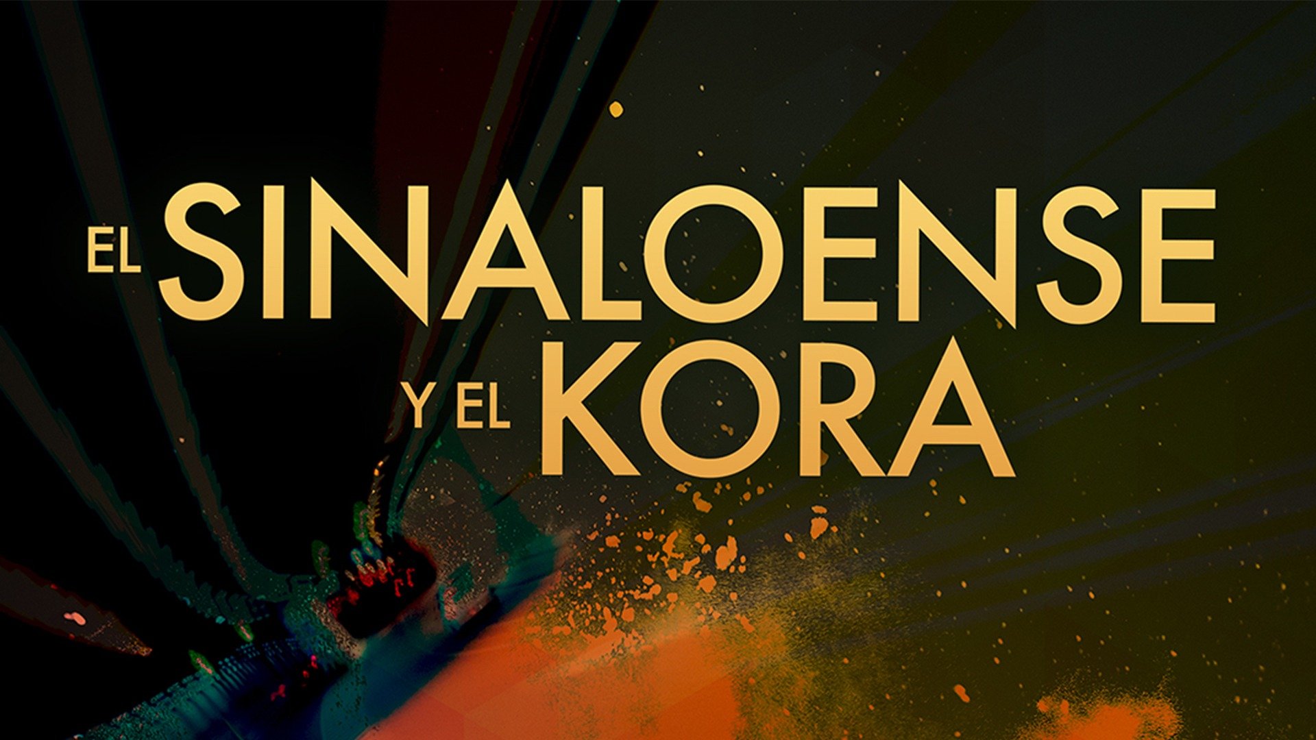 El sinaloense y el kora