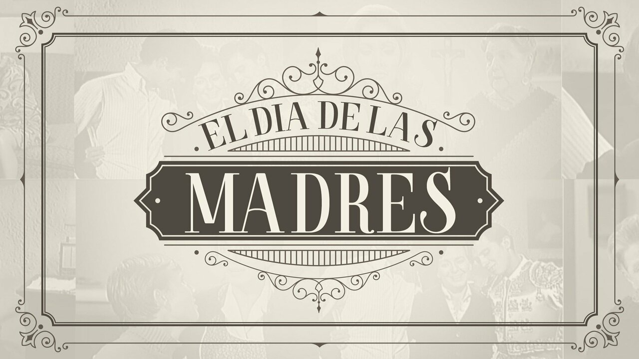 El día de las madres