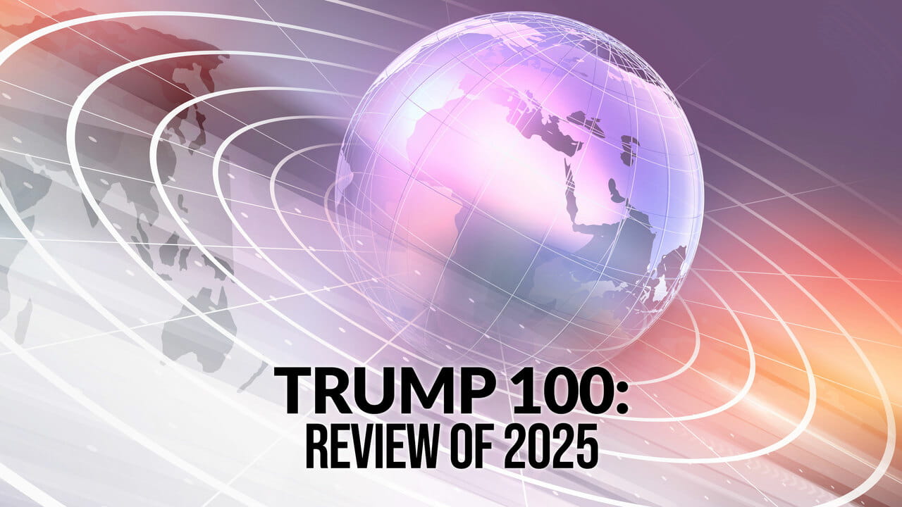 Trump 100: Review Of 2025