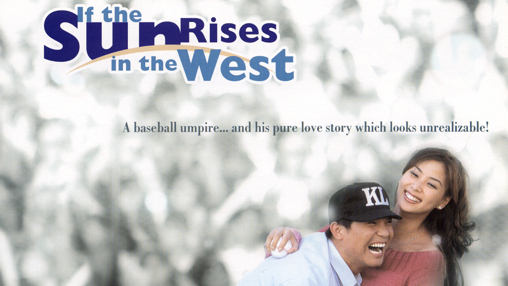 If The Sun Rises In The West