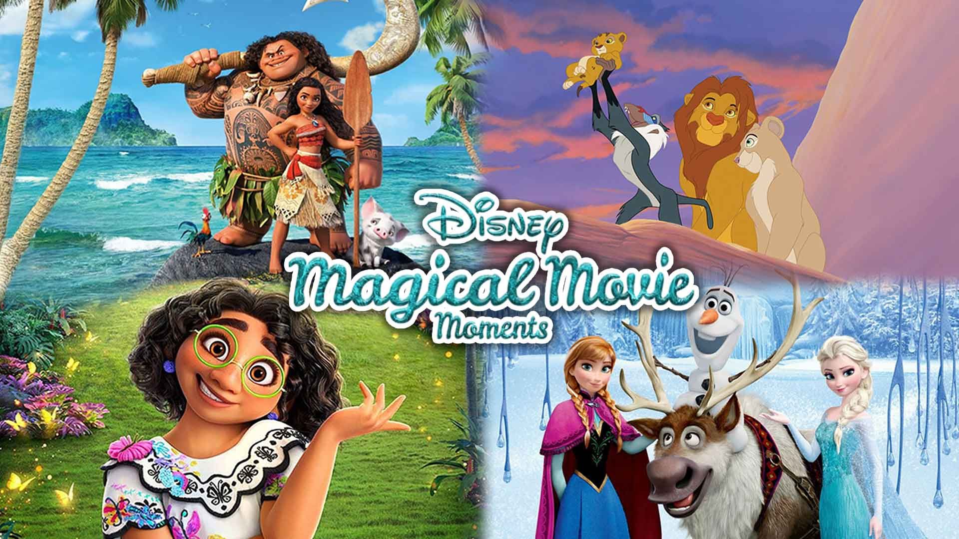 Magical Movie Moments: Disney Edition