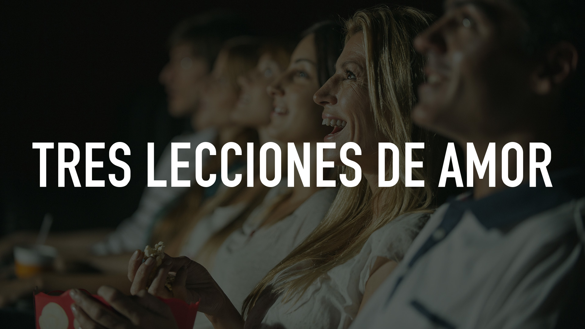 Tres Lecciones de Amor