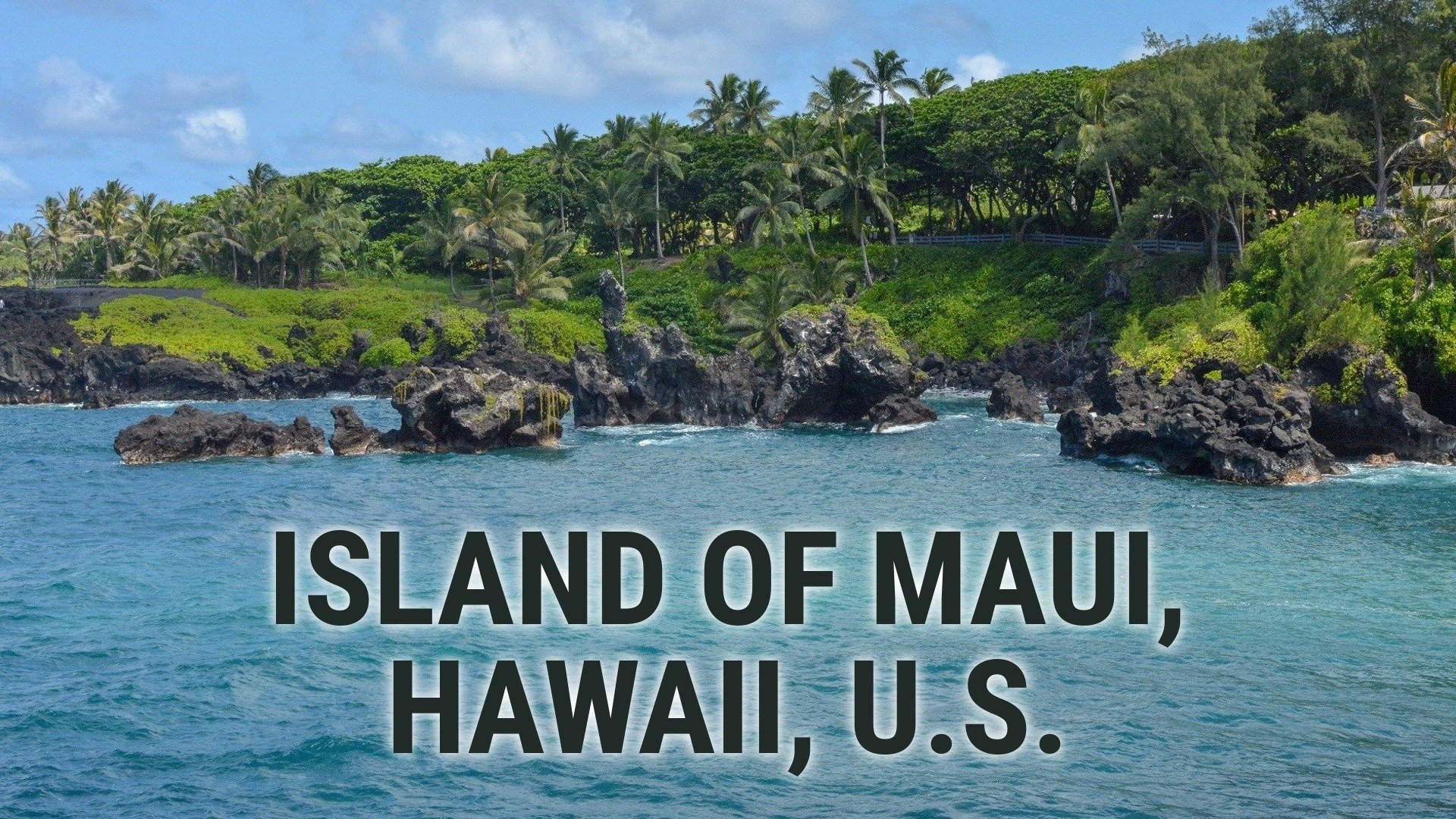 Island of Maui, Hawaii, U.S.