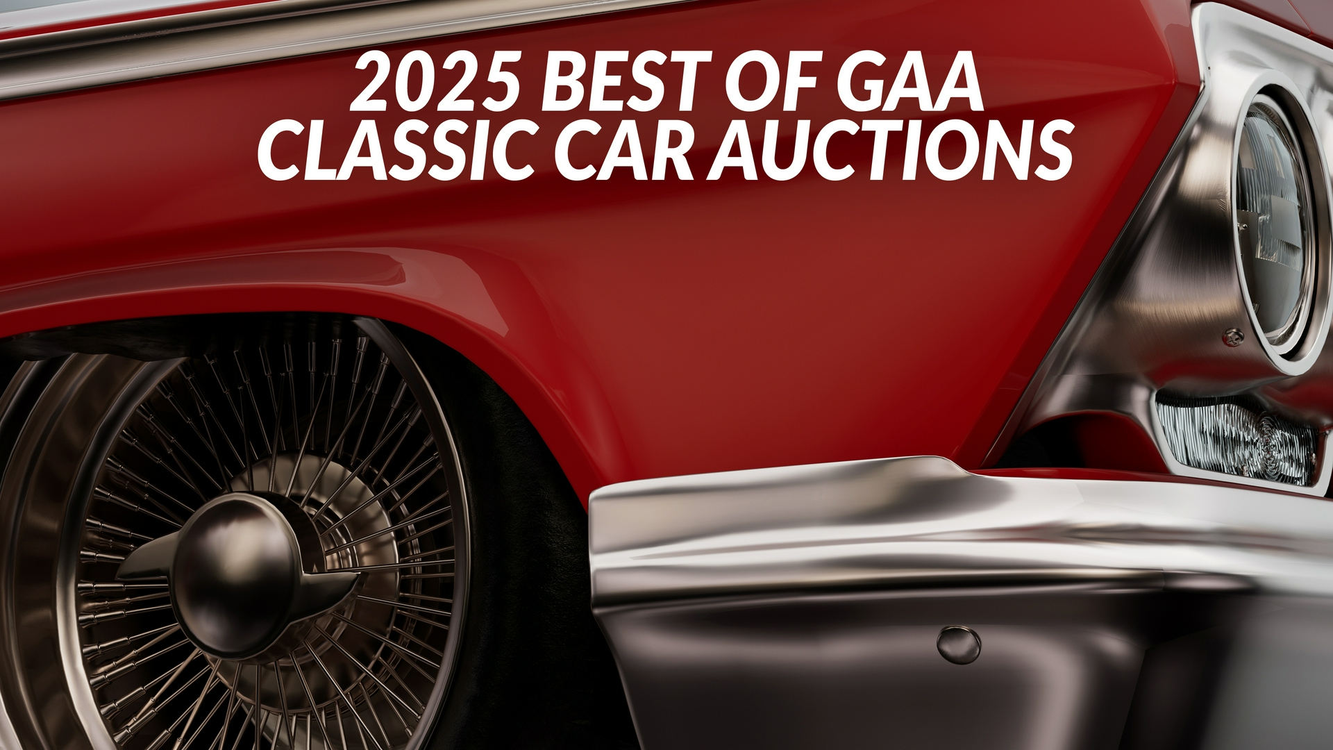 2025 Best of GAA Classic Car Auctions