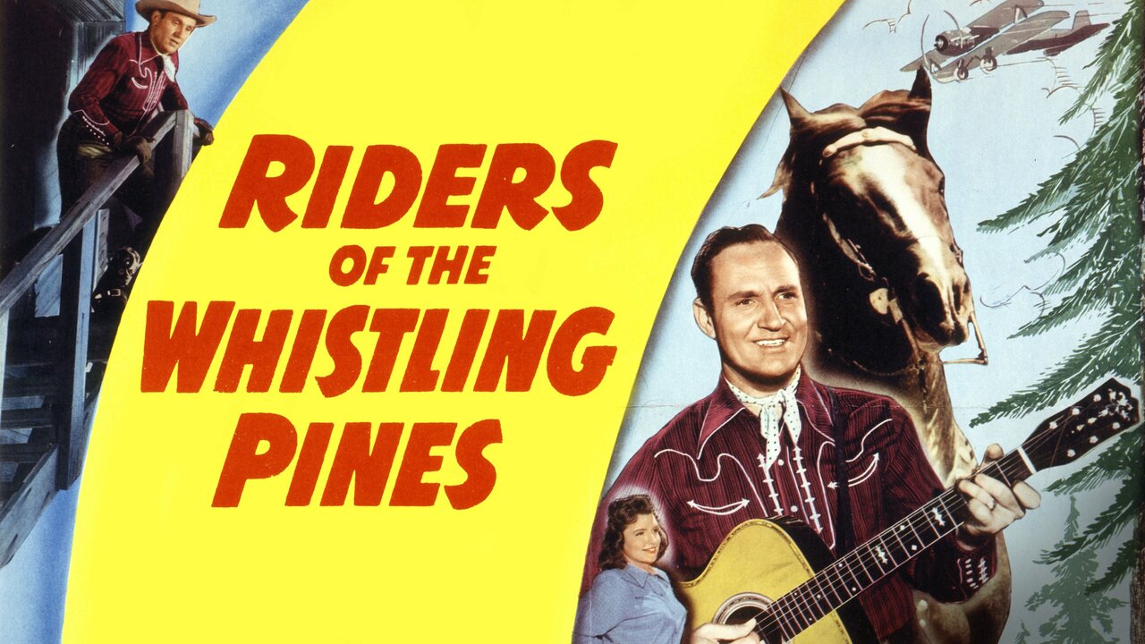 Riders of the Whistling Pines