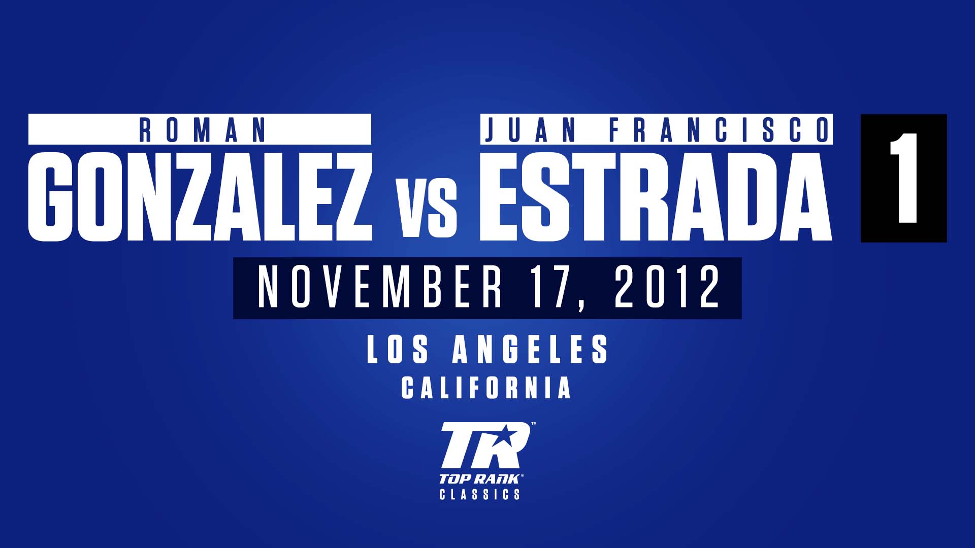 Roman Gonzalez vs. Juan Francisco Estrada 1