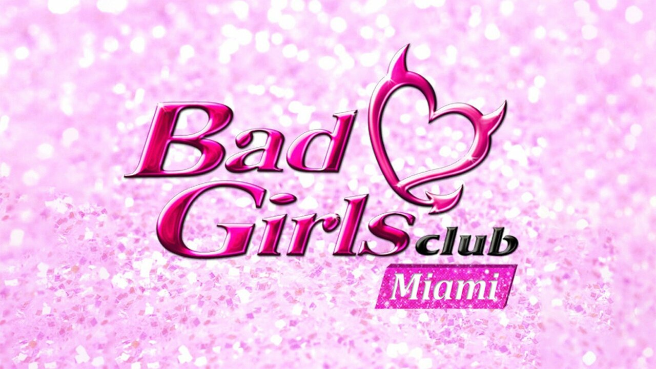 Bad Girls Club