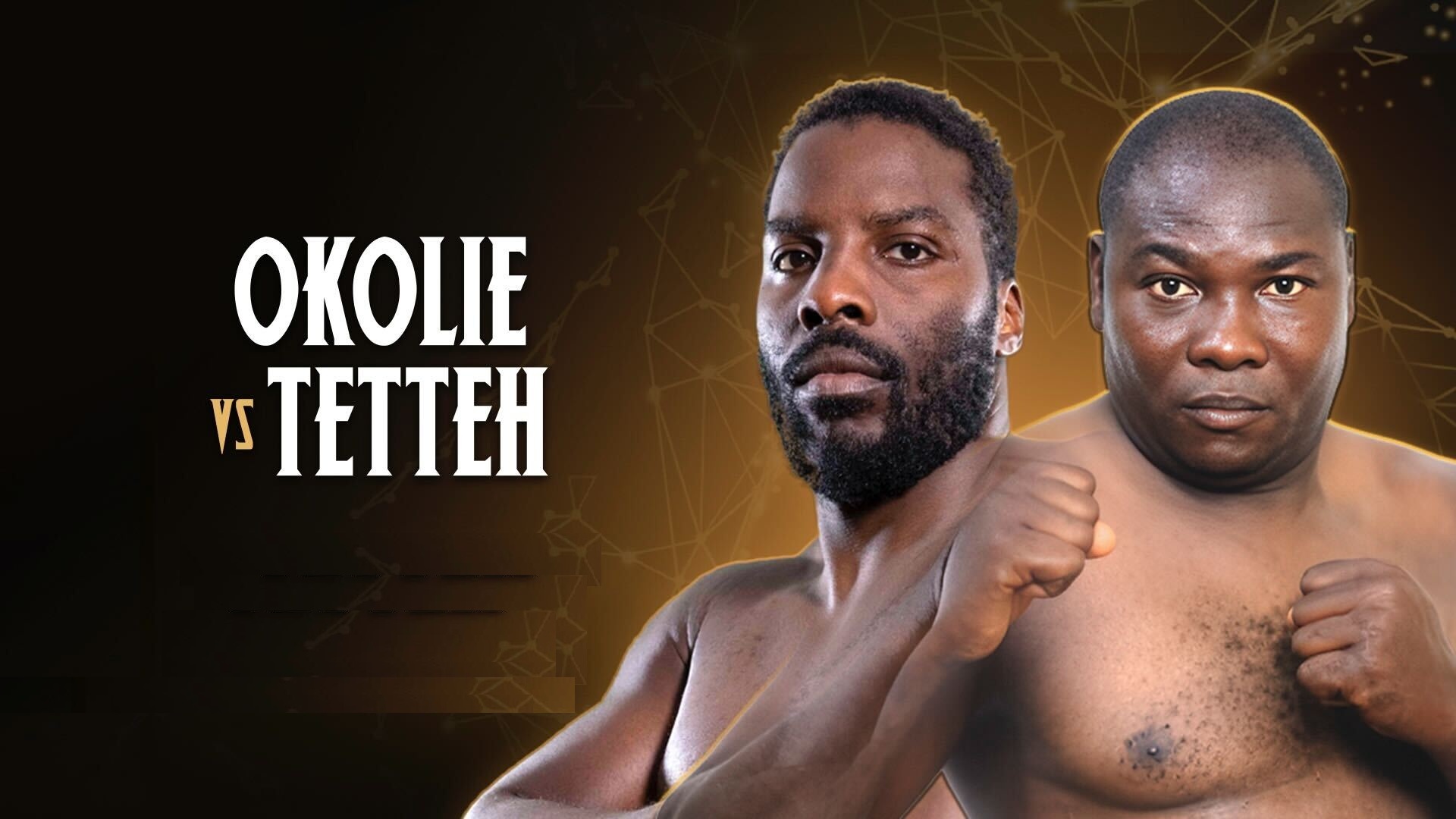 Okolie vs. Tetteh