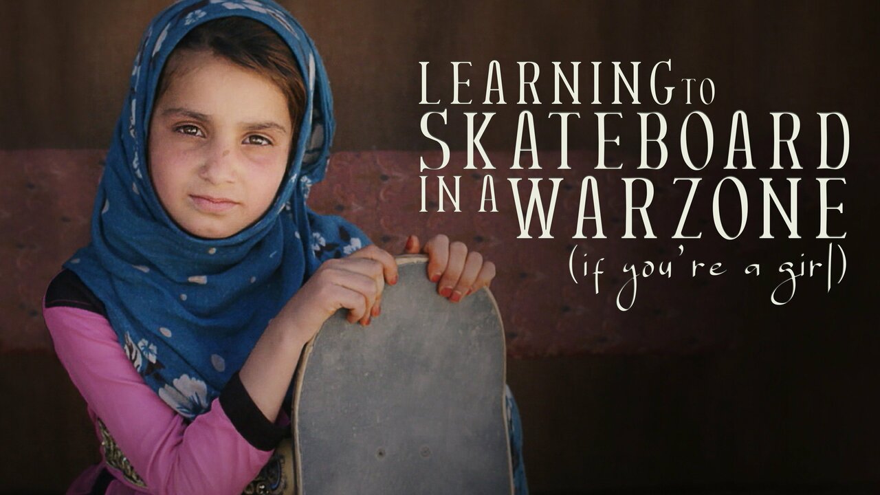 Learning to Skateboard in a Warzone (If You're a Girl)