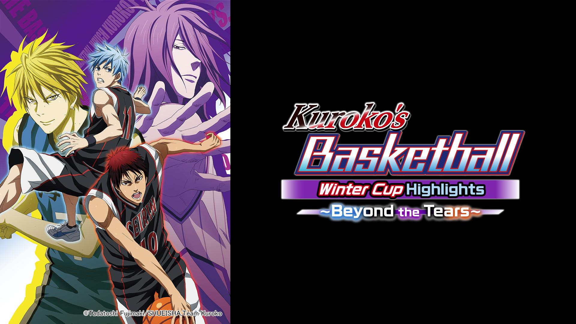 Kuroko's Basketball Winter Cup Highlights Beyond the Tears