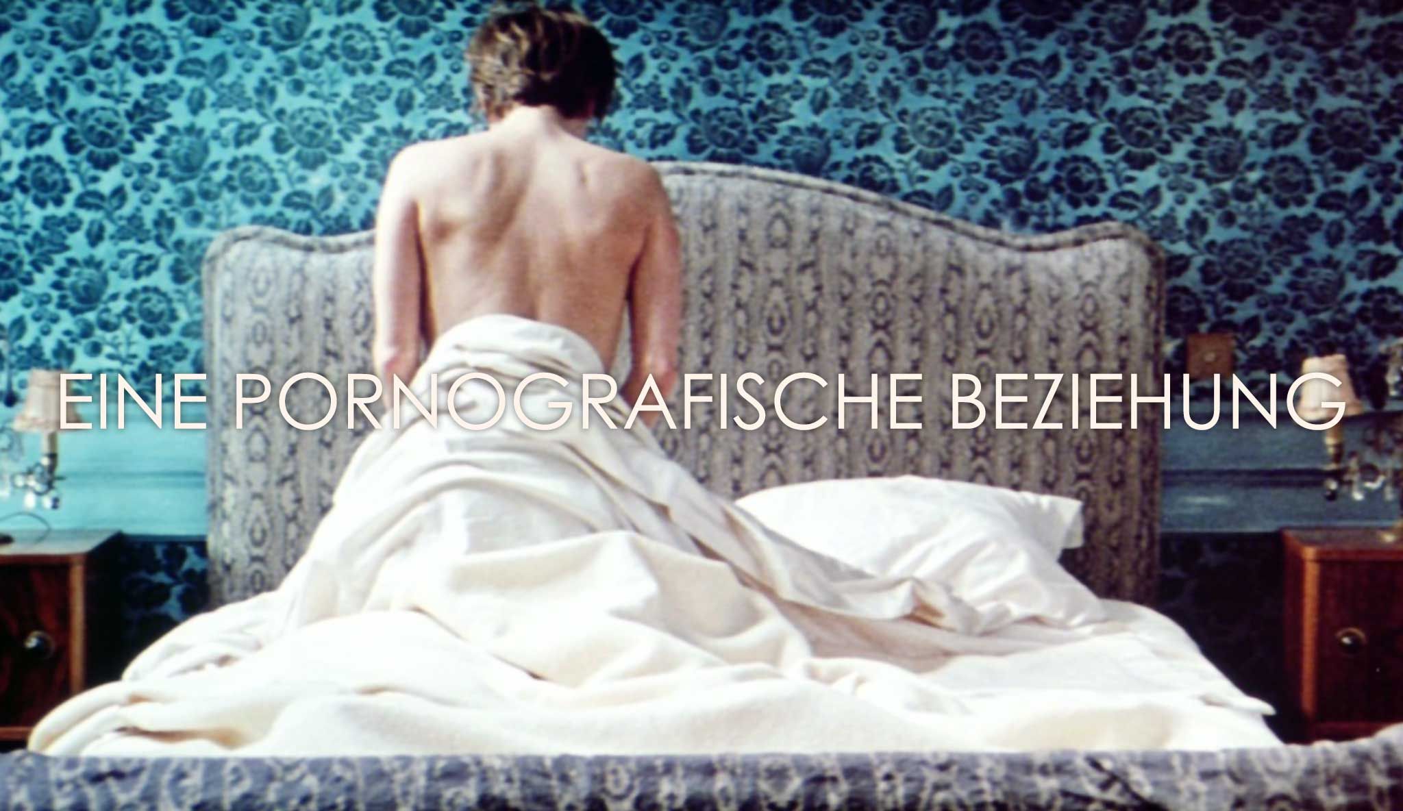 Eine pornographische Beziehung