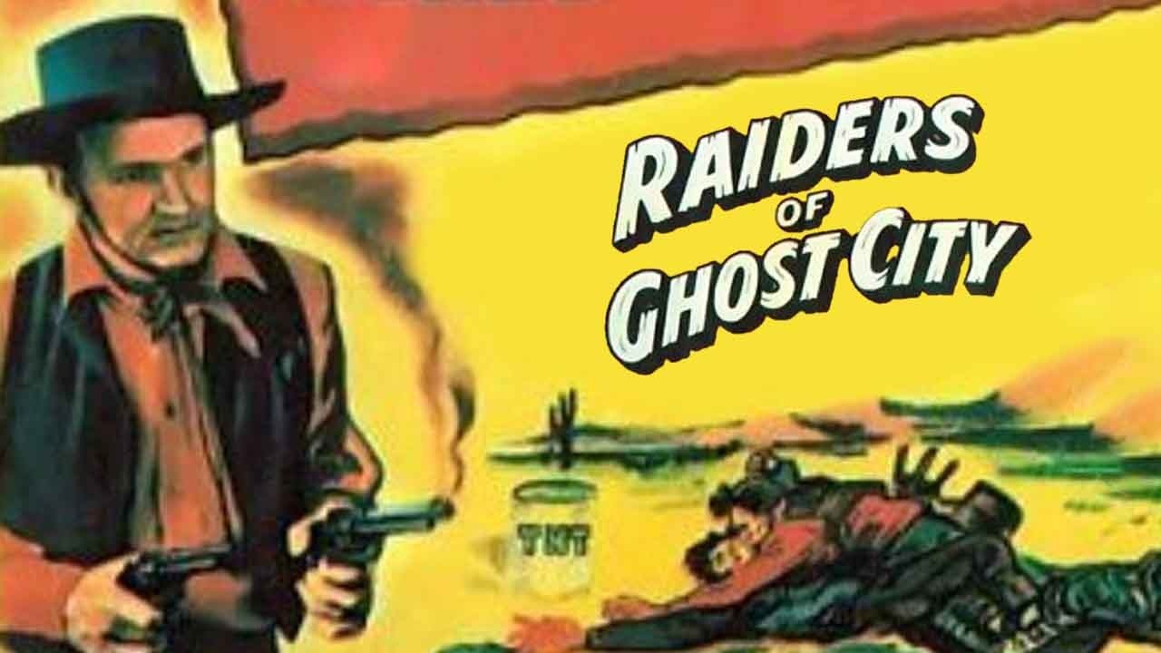 Raiders of Ghost City