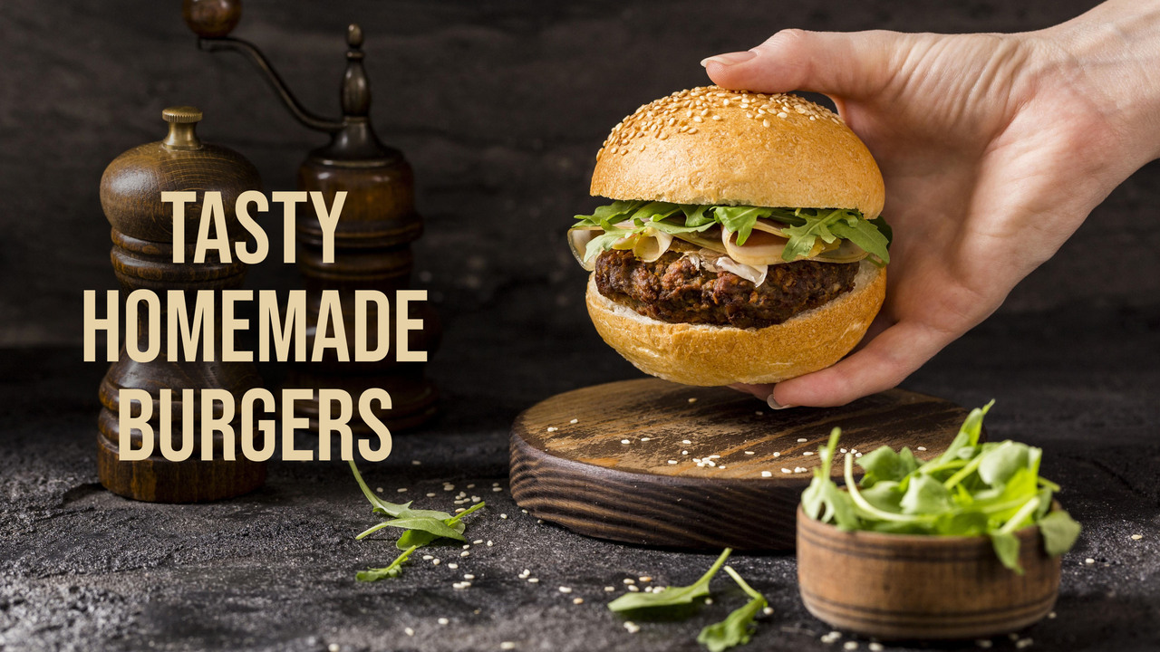 Tasty Homemade Burgers