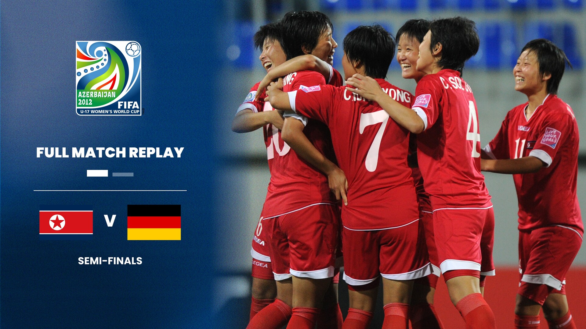 Korea DPR v Germany | Semi-finals | FIFA U-17 Women's World Cup Azerbaijan 2012™ | Full Match Replay