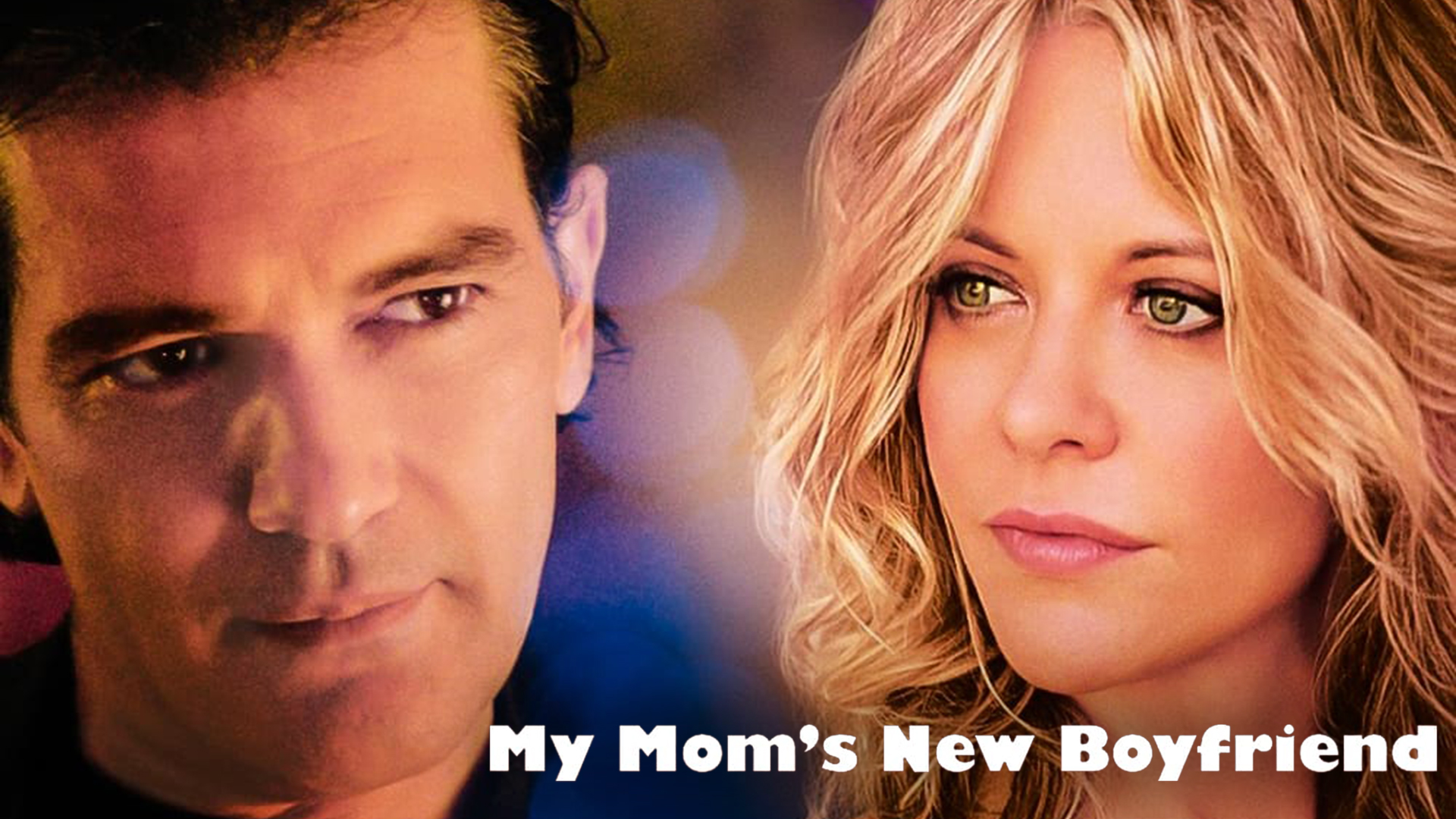 My Mom's New Boyfriend