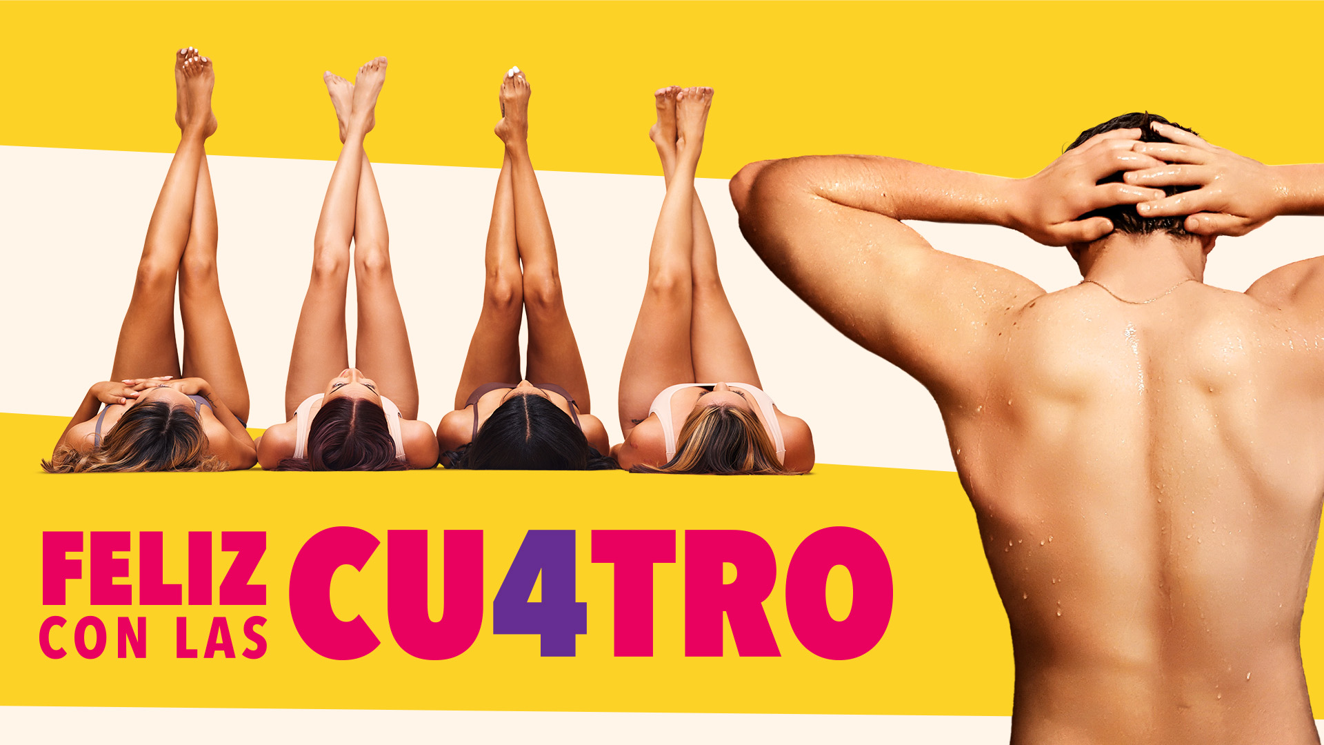 Feliz con las Cuatro