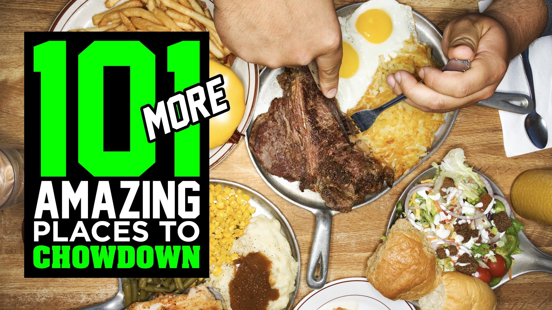 101 More Amazing Places to Chowdown