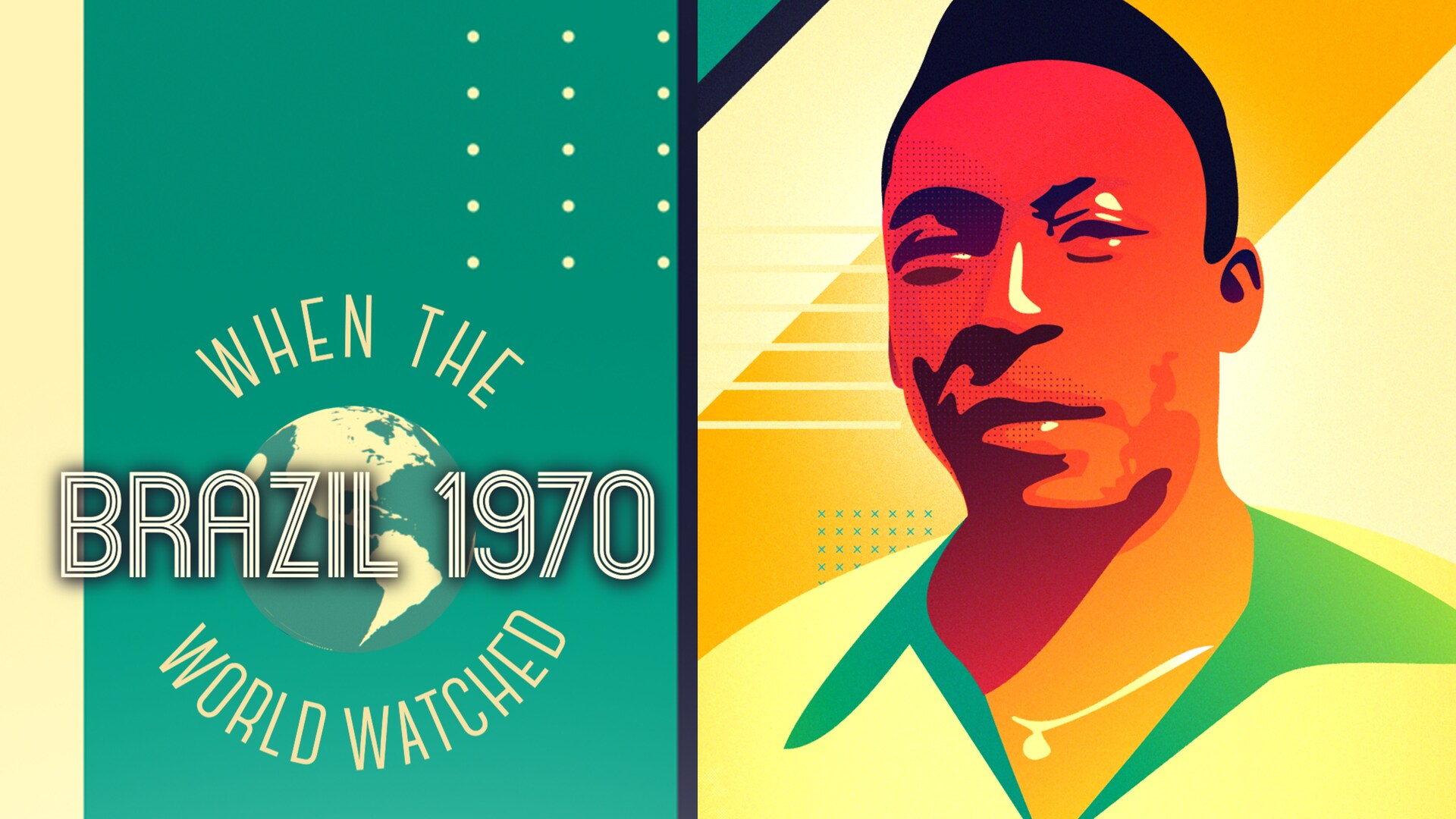 Episodio 1 | When the World Watched 1970