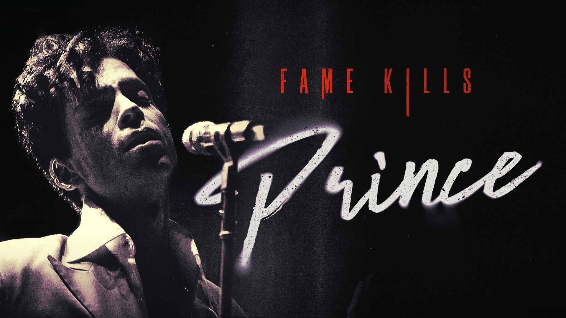 Fame Kills: Prince