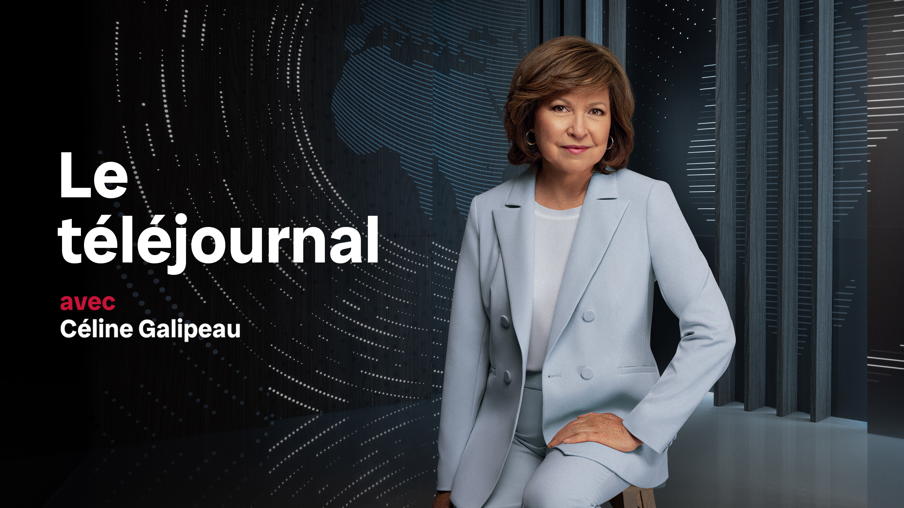 Le téléjournal avec Céline Galipeau (en reprise)
