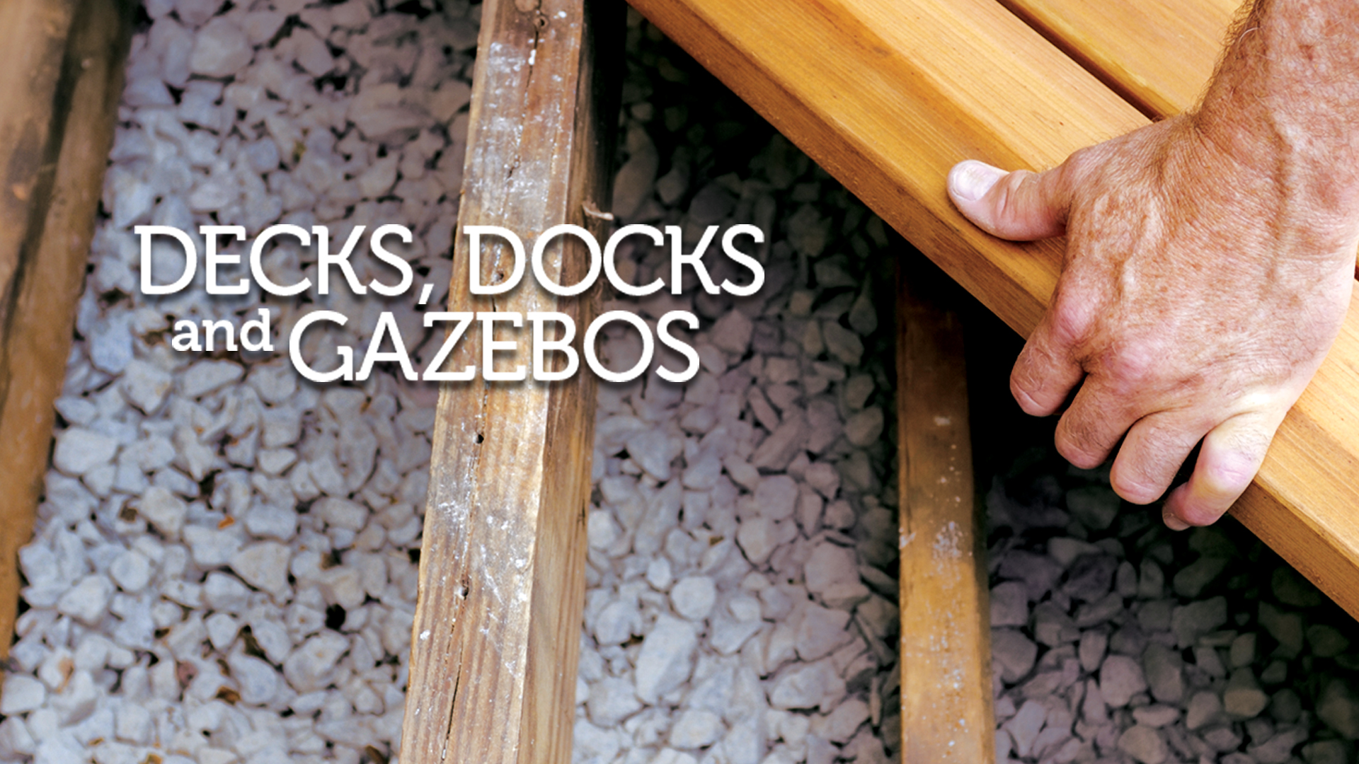 Decks, Docks & Gazebos