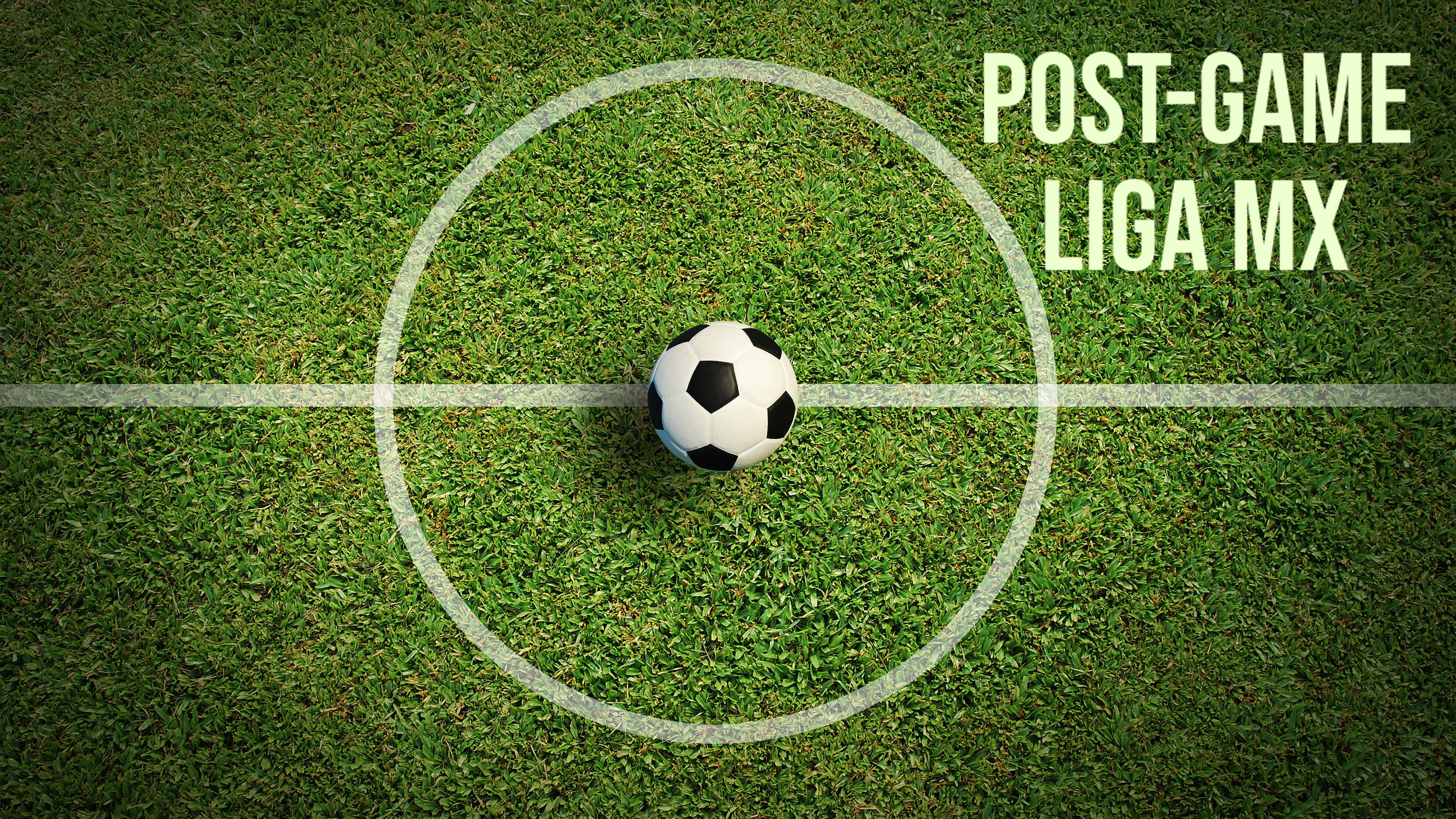 Post-Game Liga MX