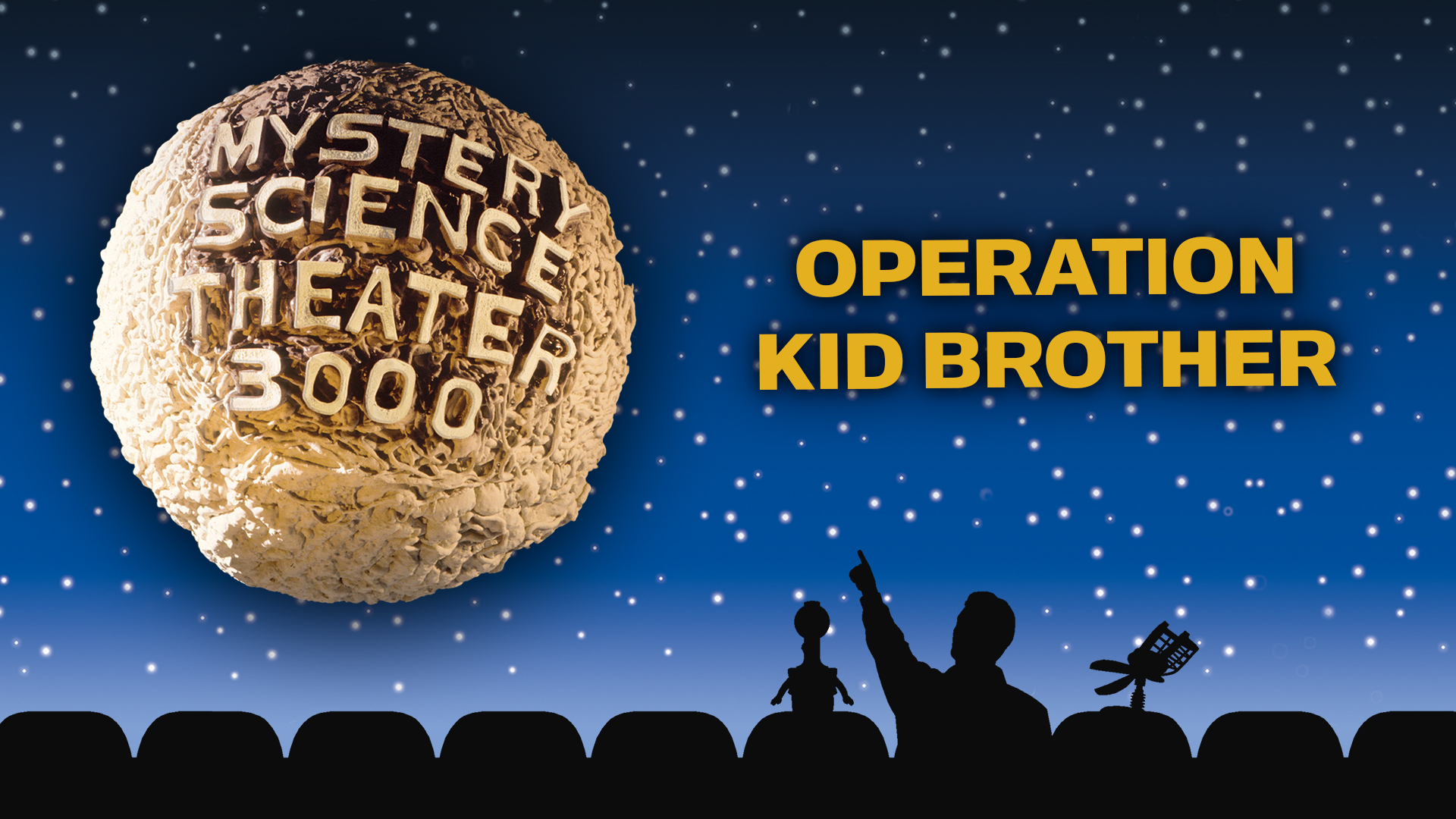 MST3K: Operation Kid Brother