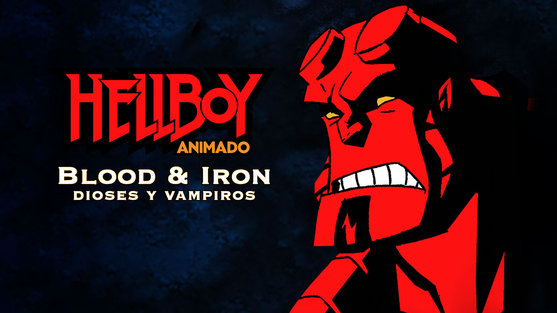 Hellboy animado: Blood & Iron