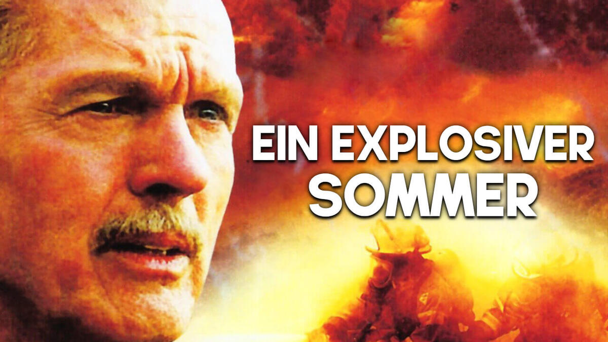 Ein explosiver Sommer