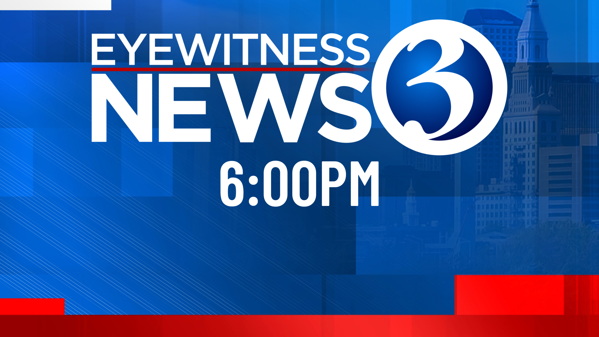 Eyewitness News at 6:00PM