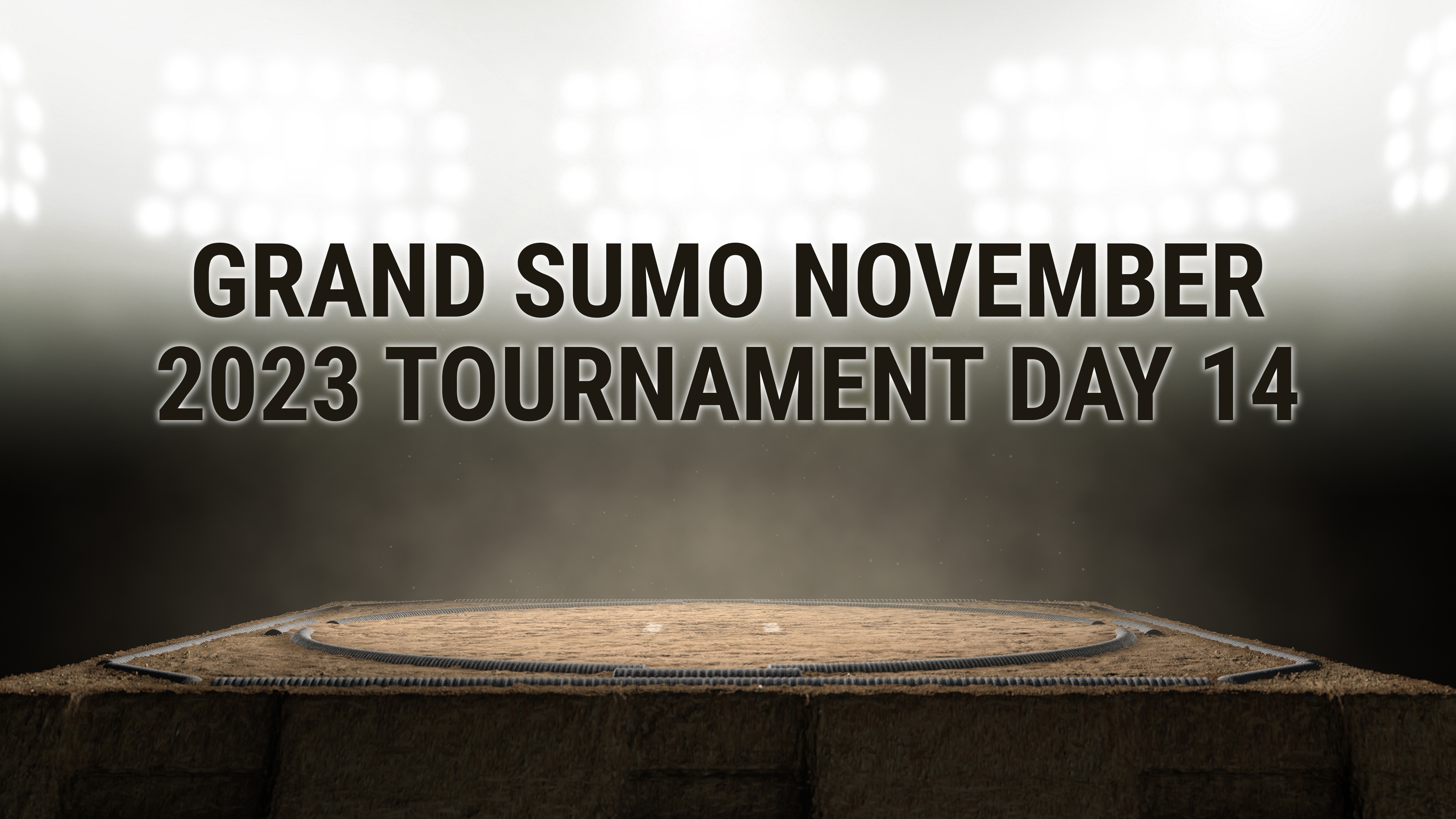 Grand Sumo November 2023 Tournament Day 14